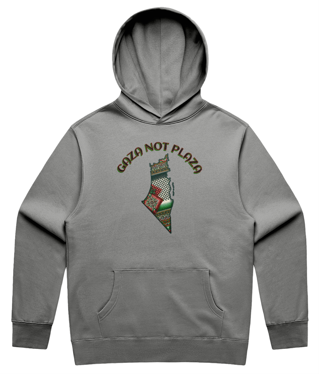 Gaza Not Plaza Unisex Hoodie
