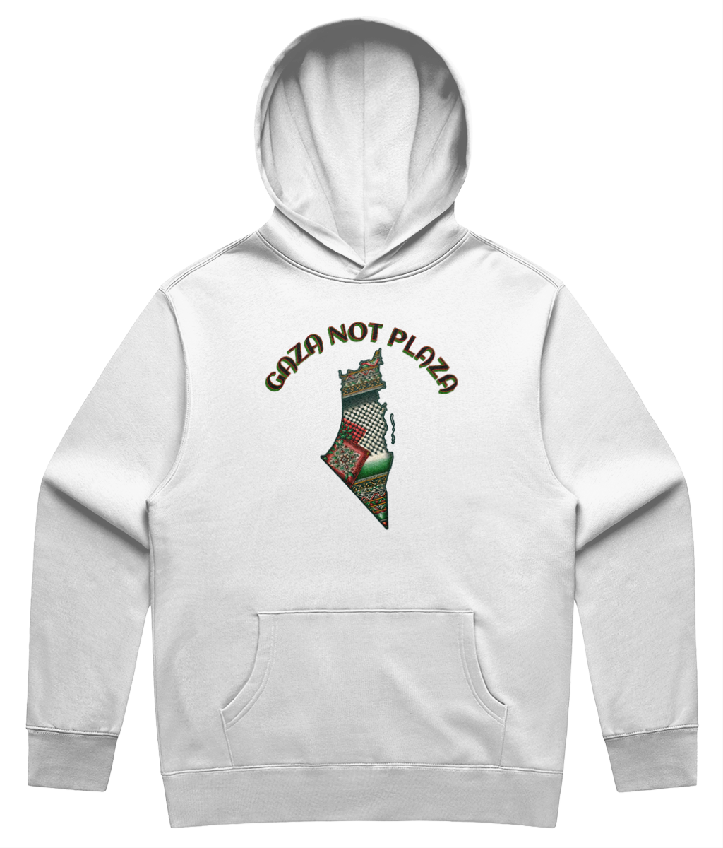 Gaza Not Plaza Unisex Hoodie